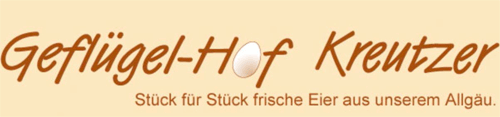Geflügelhof Kreutzer - Eier aus dem Allgäu